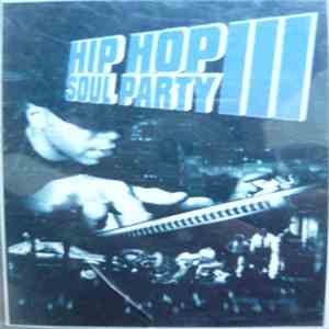 Cut Killer - Hip Hop Soul Party 3 (Hip Hop Français) FLAC