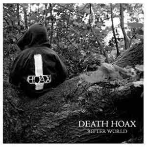 Death Hoax - Bitter World FLAC