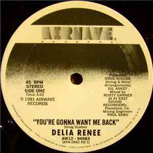 Delia Renee - You're Gonna Want Me Back FLAC