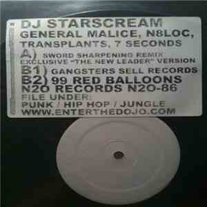 DJ Starscream  / General Malice / N8LOC - Sword Sharpening VIP / 99 Red Balloons (Remix) FLAC
