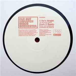 Far Out Monster Disco Orchestra - He's Alright FLAC