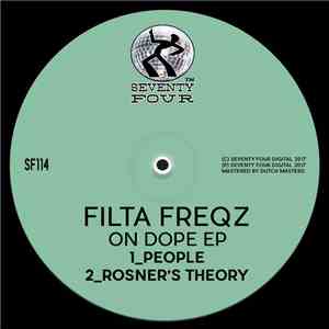 Filta Freqz - On Dope EP FLAC