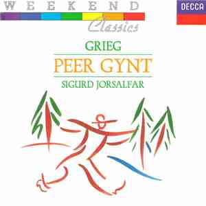Grieg, Kirsten Flagstad, London Symphony Orchestra, Øivin Fjeldstad - Peer Gynt – Sigurd Jorsalfar FLAC