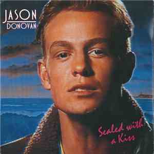 Jason Donovan - Sealed With A Kiss FLAC