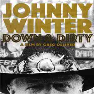 Johnny Winter - Down & Dirty FLAC