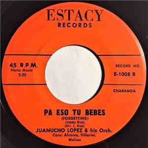 Juanucho Lopez - Divorciate / Pa Eso Tu Bebes FLAC