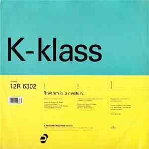 K-Klass - Rhythm Is A Mystery FLAC