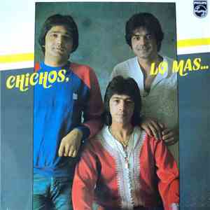 Los Chichos - Lo Mas... FLAC