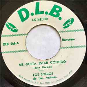 Los Socios De San Antonio - Me Gusta Estar Contigo / Las Crisis FLAC