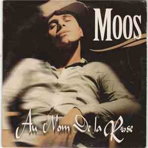 Moos  - Au Nom De La Rose FLAC