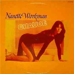 Nanette Workman - Chaude FLAC