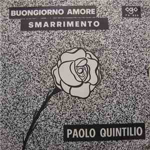 Paolo Quintilio - Buongiorno Amore / Smarrimento FLAC