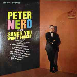 Peter Nero - Peter Nero Plays Songs You Won't Forget FLAC
