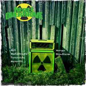 Rebel Overdrive - Mitt Medieskapte Paranoide Mareritt FLAC