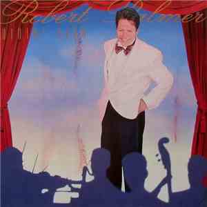 Robert Palmer - Ridin' High FLAC