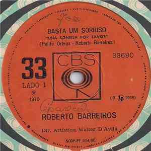 Roberto Barreiros - Basta Um Sorriso / Por Querer Como Te Quero FLAC