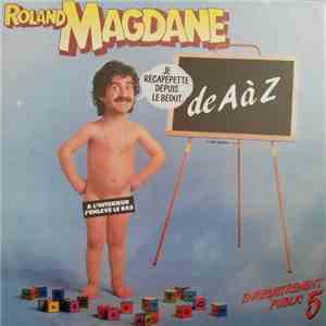 Roland Magdane - Enregistrement Public 5 - De A à Z FLAC