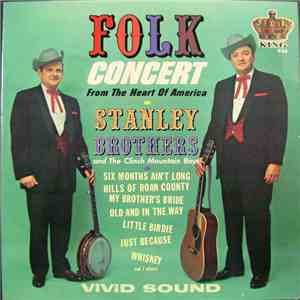 Stanley Brothers And The Clinch Mountain Boys - Folk Concert FLAC