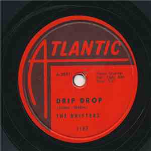 The Drifters - Moonlight Bay / Drip Drop FLAC