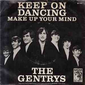 The Gentrys - Keep On Dancing / Make Up Your Mind FLAC
