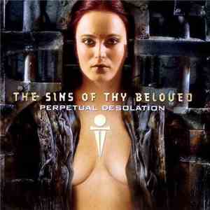 The Sins Of Thy Beloved - Perpetual Desolation FLAC