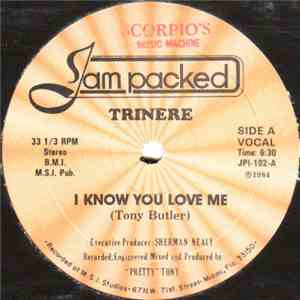 Trinere - I Know You Love Me FLAC