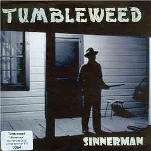 Tumbleweed  - Sinnerman FLAC