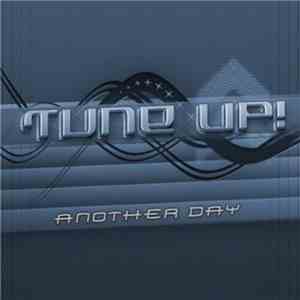 Tune Up! - Another Day FLAC