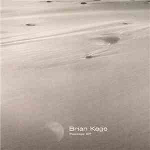 Various - Brian Kage - Passage EP FLAC