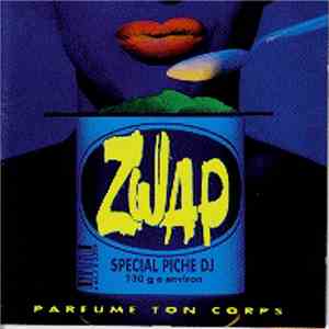 Zwap - Parfume Ton Corps FLAC