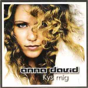 Anna David - Kys Mig FLAC