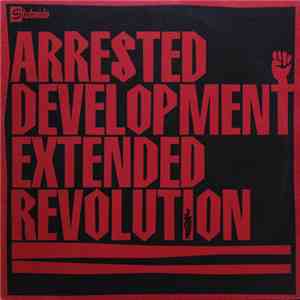 Arrested Development - Extended Revolution FLAC