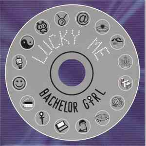 Bachelor Girl - Lucky Me FLAC