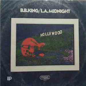 B.B. King - L.A. Midnight FLAC