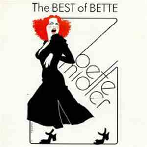 Bette Midler - The Best Of Bette FLAC