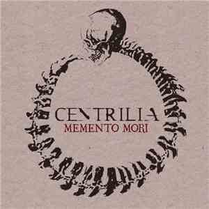 Centrilia - Memento Mori FLAC