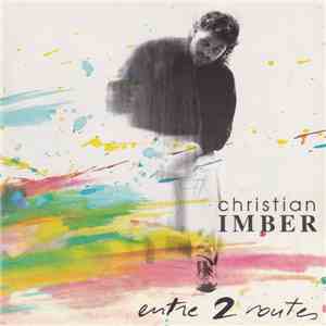 Christian Imber - Entre 2 Routes FLAC