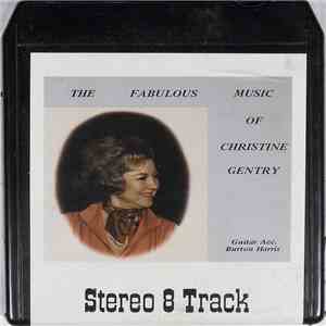 Christine Gentry - The Fabulous Music Of Christine Gentry FLAC