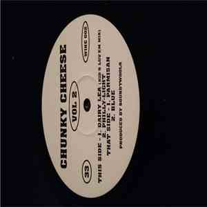Chunky Cheese - Vol. 2 FLAC