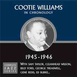 Cootie Williams - In Chronology - 1945-1946 FLAC