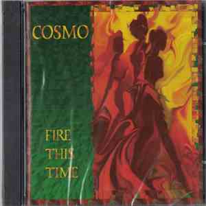Cosmo - Fire This Time FLAC