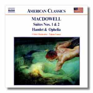 Edward MacDowell - Ulster Orchestra, Takuo Yuasa - Suites Nos. 1 and 2 / Hamlet and Ophelia FLAC