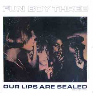 Fun Boy Three - Our Lips Are Sealed (Special Remix Version) FLAC
