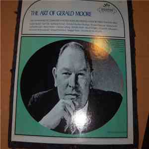 Gerald Moore - The Art Of Gerald Moore FLAC