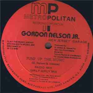 Gordon Nelson Jr. - Pump Up The Music FLAC