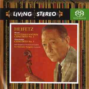 Heifetz / Bruch / Vieuxtemps / New Symphony Orchestra Of London / Sir Malcolm Sargent - Scottish Fantasy / Concerto No. 1 / Concerto No. 5 FLAC