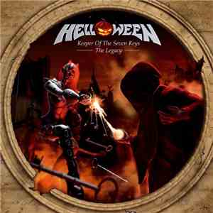 Helloween - Keeper Of The Seven Keys - The Legacy FLAC