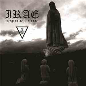 Irae - Orgias de Maldade FLAC