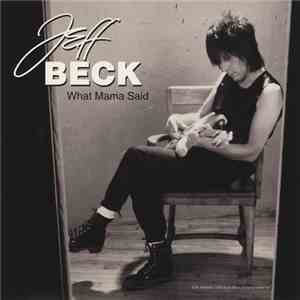 Jeff Beck - What Mama Said FLAC