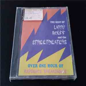 Larry Wolff & The Streetbeaters - The Best Of Larry Wolff And The Streetbeaters FLAC